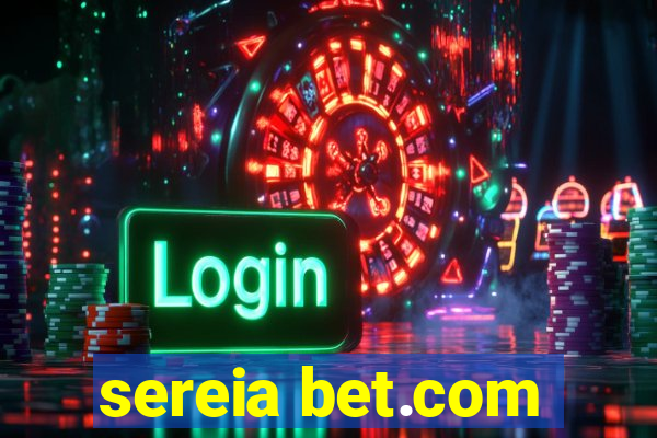 sereia bet.com